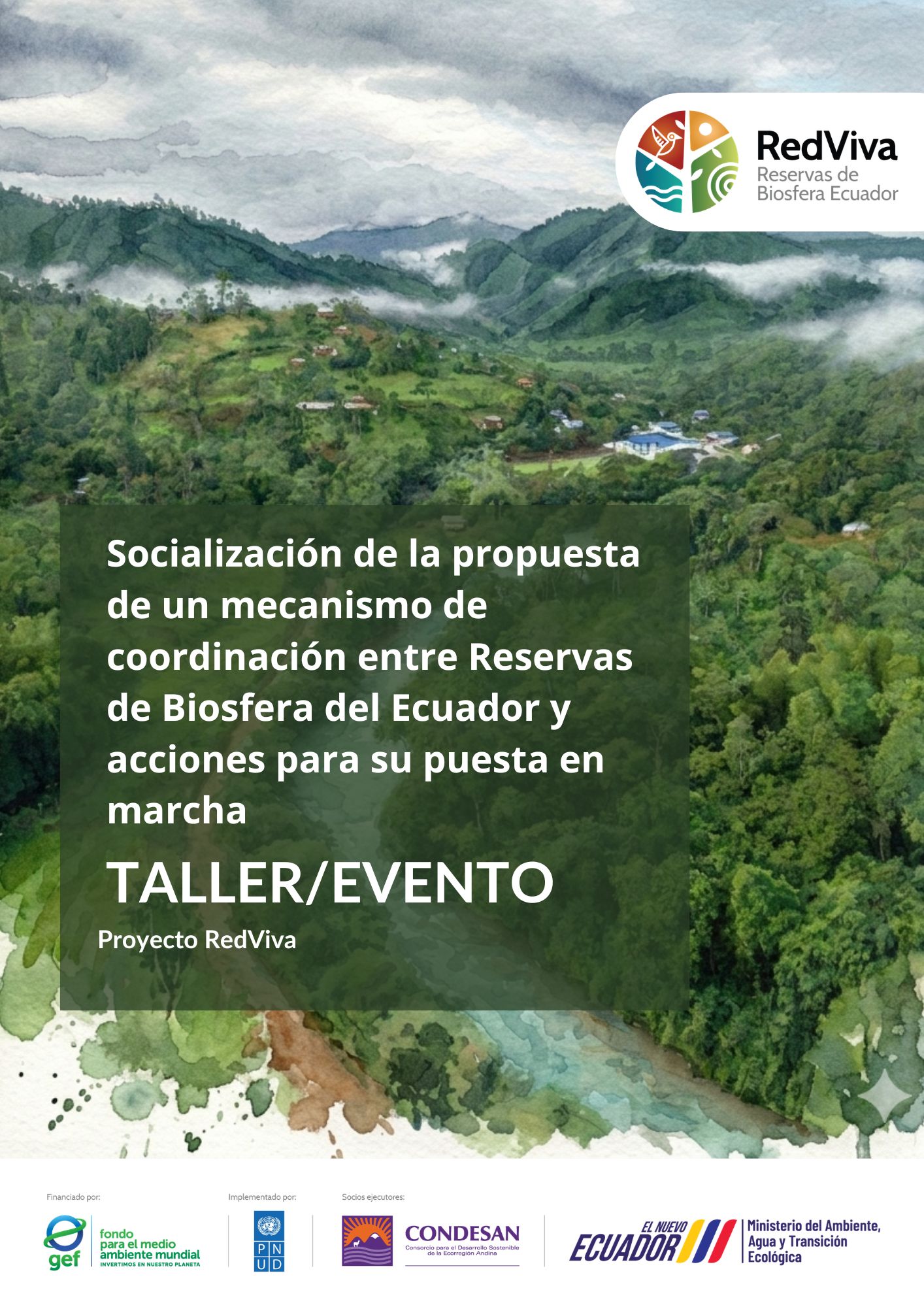 Taller I Socialización de la propuesta de un mecanismo de coordinación entre Reservas de Biosfera del Ecuador y acciones para su puesta en marcha