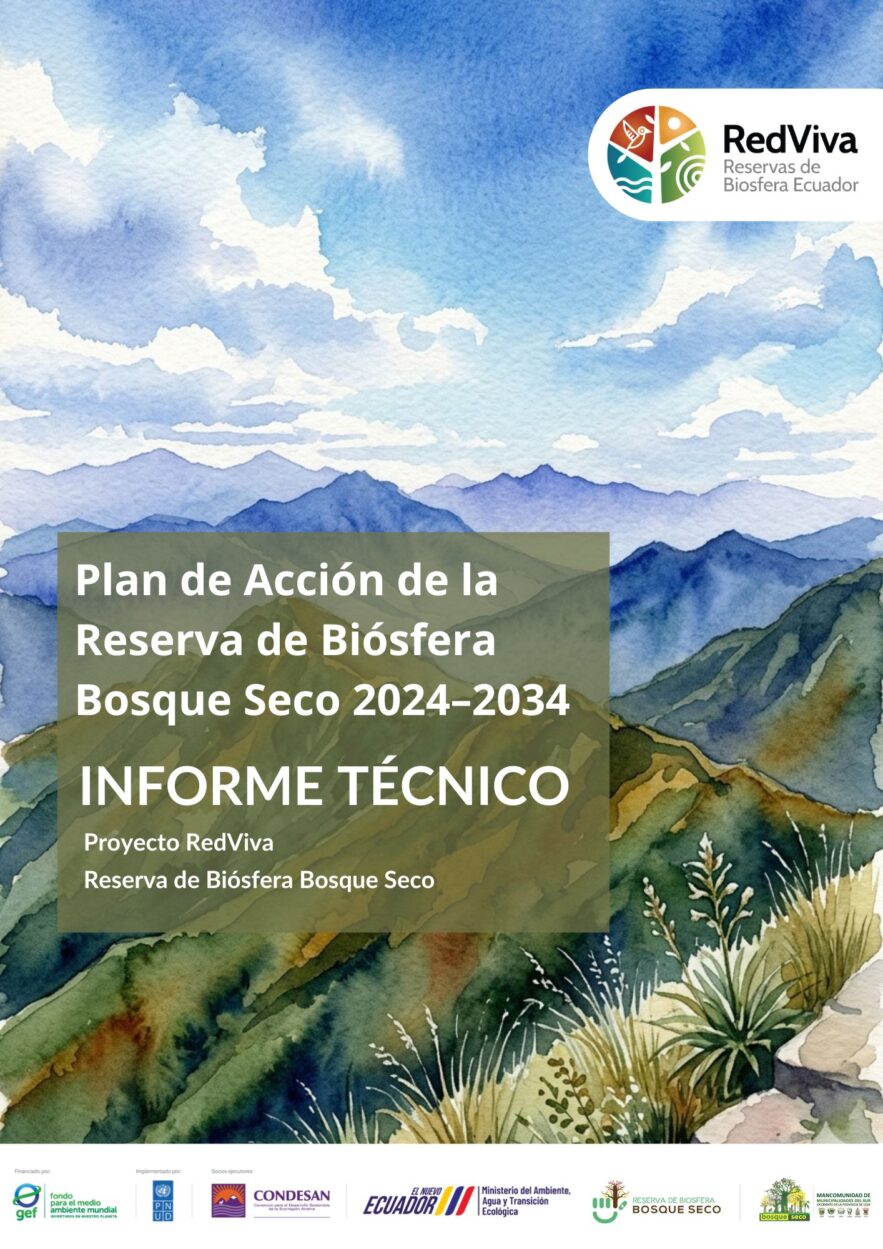 Plan de Acción de la Reserva de Biósfera Bosque Seco 2024–2034