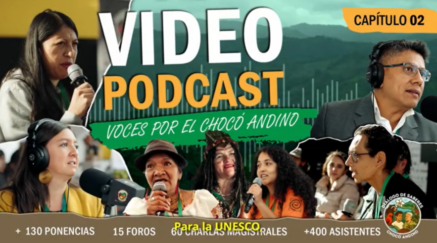 ¿Producción o Conservación? El Reto del Chocó Andino | Voces por el Chocó Andino N° 2