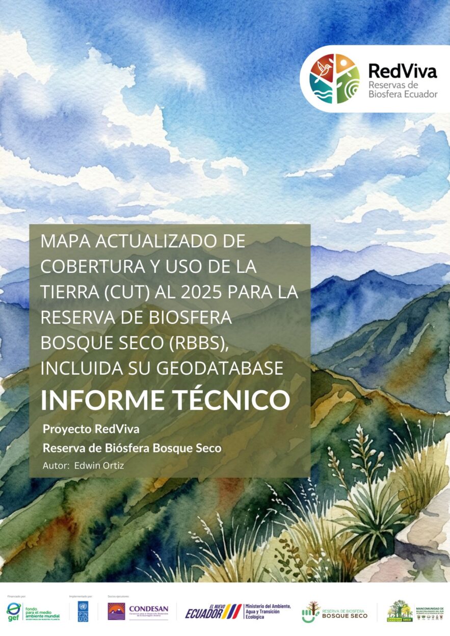 Mapa actualizado de Cobertura y Uso de la Tierra (CUT) al 2025 para RBBS, incluida su geodatabase
